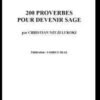 200 Proverbes pour devenir sage